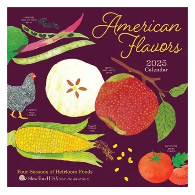 American Flavors 2025 Wall Calendar - Slow Food USA