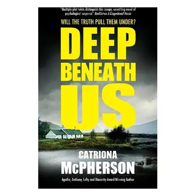 Deep Beneath Us - McPherson, Catriona