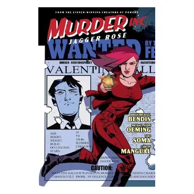 Murder Inc. Volume 3: Jagger Rose - Bendis, Brian Michael a Avon Oeming, Michael