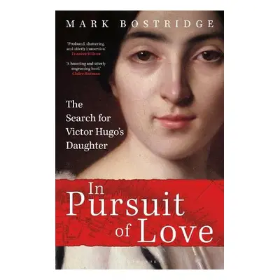 In Pursuit of Love - Bostridge, Mark