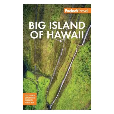 Fodor's Big Island of Hawaii - Fodor's Travel Guides