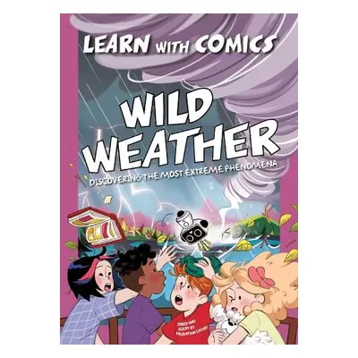 Wild Weather: Learn with Comics - Cambi, Valentina