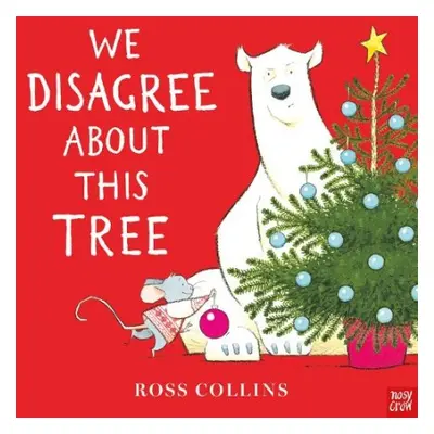 We Disagree About This Tree - Collins, Ross