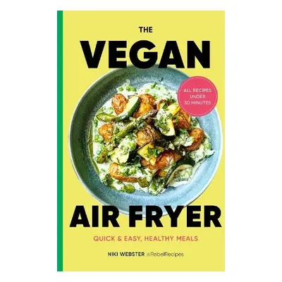 Vegan Air Fryer - Webster, Niki