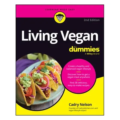 Living Vegan For Dummies - Nelson, Cadry