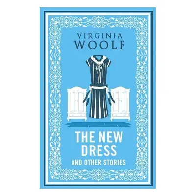 New Dress and Other Stories - Woolf, Virginia