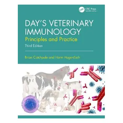 Day's Veterinary Immunology - Catchpole, Brian (Royal Vet College) a HogenEsch, Harm (Purdue Uni