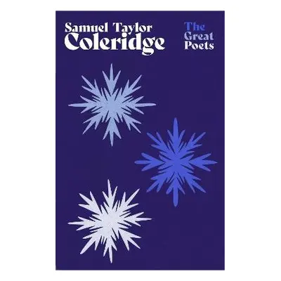 Samuel Taylor Coleridge - Coleridge, Samuel Taylor