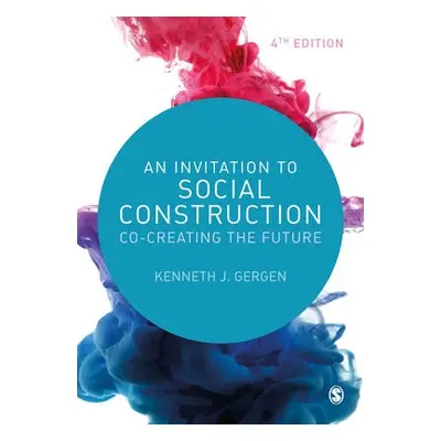 Invitation to Social Construction - Gergen, Kenneth J.