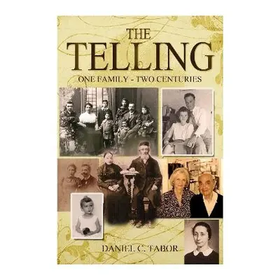 Telling - Tabor, Daniel C.