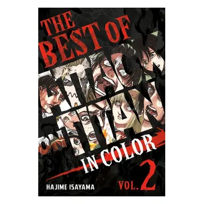 Best of Attack on Titan: In Color Vol. 2 - Isayama, Hajime