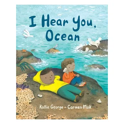 I Hear You, Ocean - George, Kallie