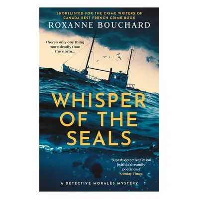 Whisper of the Seals - Bouchard, Roxanne