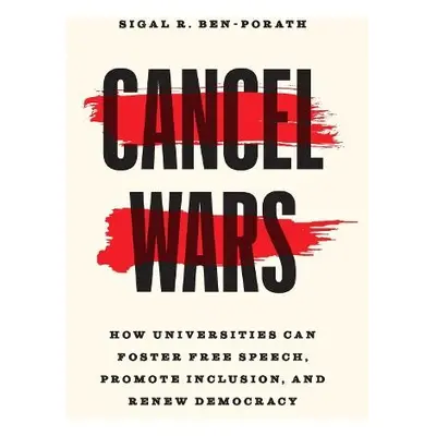 Cancel Wars - Ben-Porath, Sigal R.