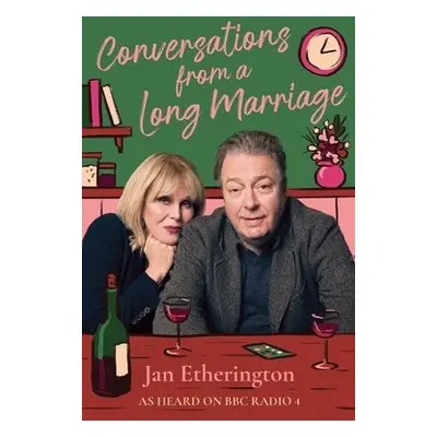 Conversations from a Long Marriage - Etherington, Jan