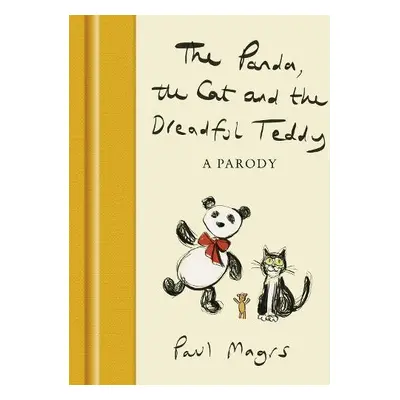 Panda, the Cat and the Dreadful Teddy - Magrs, Paul