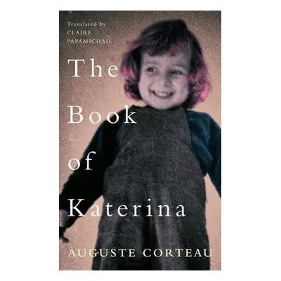 Book of Katerina - Corteau, Auguste