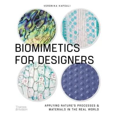 Biomimetics for Designers - Kapsali, Veronika