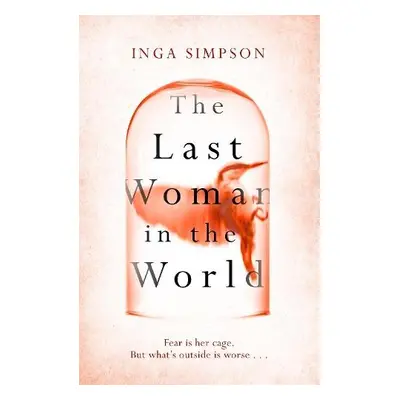 Last Woman in the World - Simpson, Inga