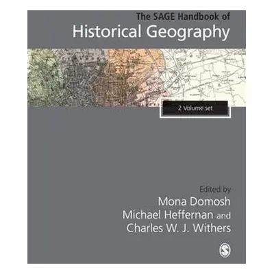 SAGE Handbook of Historical Geography