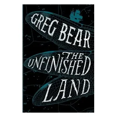 Unfinished Land - Bear, Greg