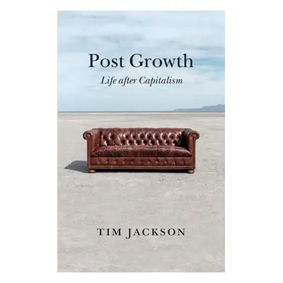 Post Growth - Jackson, Tim (University of Surrey, UK)