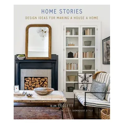 Home Stories - Leggett, Kim