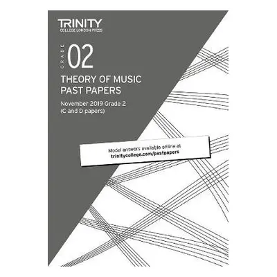 Trinity College London Theory Past Papers Nov 2019: Grade 2 - College London, Trinity