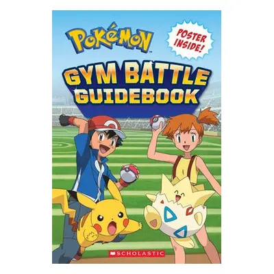 Gym Battle Guidebook - Whitehill, Simcha