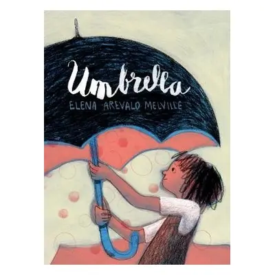 Umbrella - Arevalo Melville, Elena