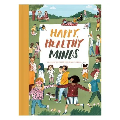 Happy, Healthy Minds - The School of Life