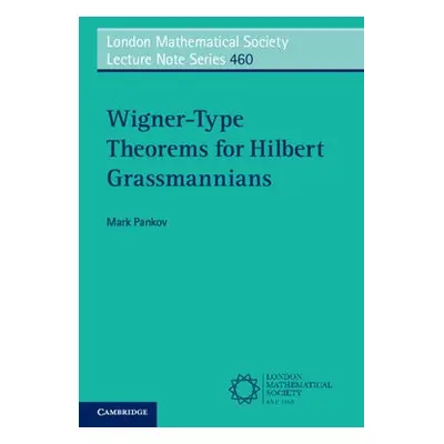 Wigner-Type Theorems for Hilbert Grassmannians - Pankov, Mark