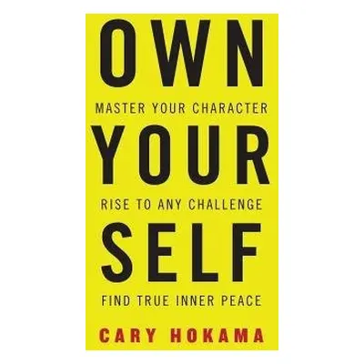 Own Your Self - Hokama, Cary