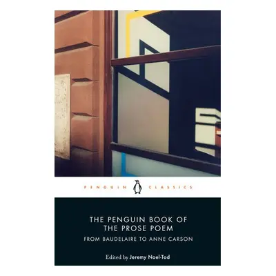 Penguin Book of the Prose Poem