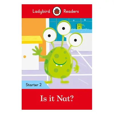 Ladybird Readers Level 2 - Is it Nat? (ELT Graded Reader) - Ladybird