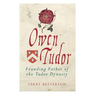 Owen Tudor - Breverton, Terry