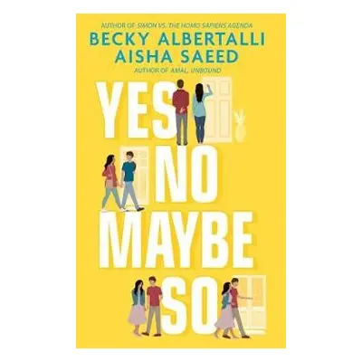 Yes No Maybe So - Albertalli, Becky a Saeed, Aisha