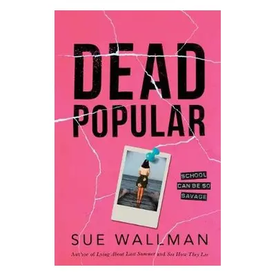 Dead Popular - Wallman, Sue