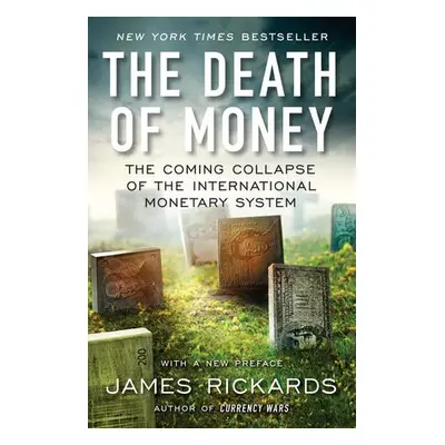 Death of Money