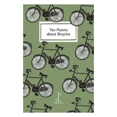 Ten Poems about Bicycles