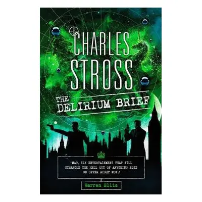 Delirium Brief - Stross, Charles