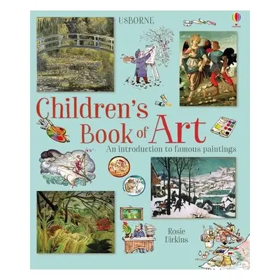 Children's Book of Art - Dickins, Rosie