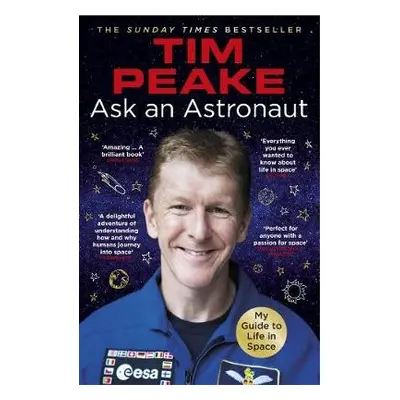 Ask an Astronaut - Peake, Tim