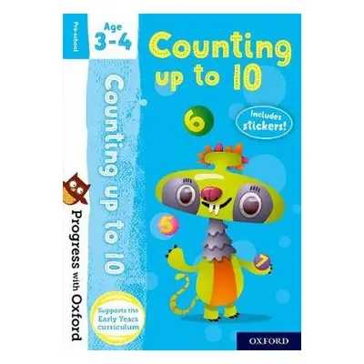 Progress with Oxford: Progress with Oxford: Counting Age 3-4 - Prepare for School with Essential