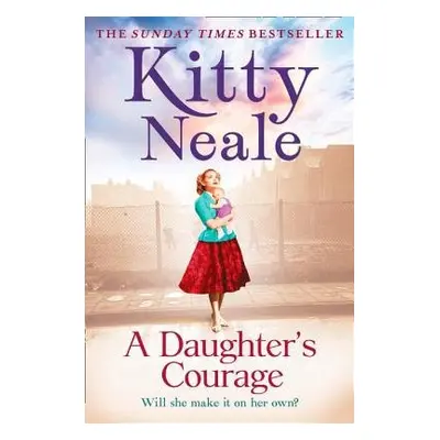 Daughter’s Courage - Neale, Kitty