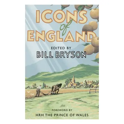 Icons of England - Bryson, Bill