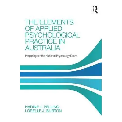 Elements of Applied Psychological Practice in Australia