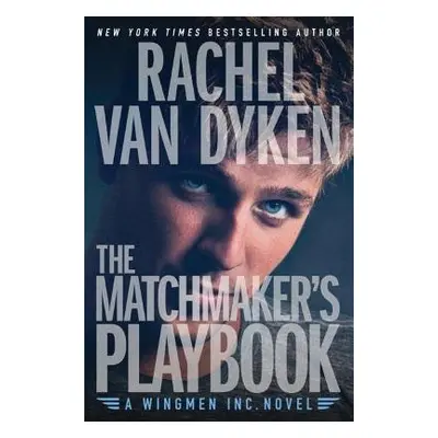 Matchmaker's Playbook - Van Dyken, Rachel