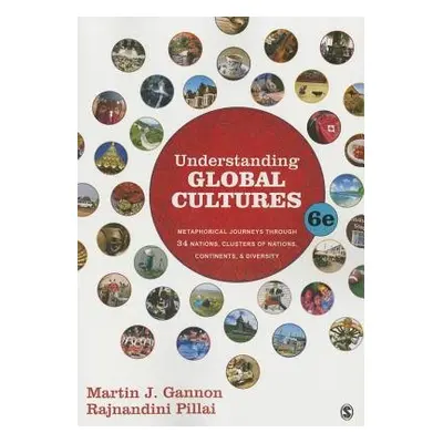 Understanding Global Cultures - Gannon, Martin J. a Pillai, Rajnandini K.