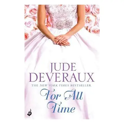 For All Time: Nantucket Brides Book 2 (A completely enthralling summer read) - Deveraux, Jude